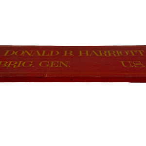 Late-1950’s Wooden Name Sign to Brig. Gen. Donald B. Harriott